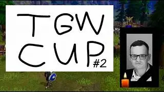 ⚔️ Турнир памяти ТГВ - TGW Cup #2 / 3x3 WARCRAFT 3 / !тг !сетка !озвучки !tgw