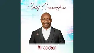 Chief Cornerstone