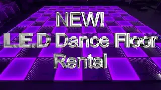 TLC Ent L.E.D Dance Floor Rental