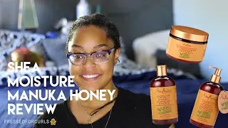 SHEA MOISTURE MANUKA HONEY | REVIEW & DEMO