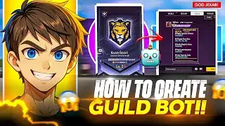🔥 Free Fire Guild Bot कैसे बनाएं 🤖 | Smart Guild Bot Setup 💻 | 100% Working Method 🇮🇳