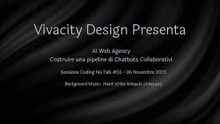 Sessione Coding No Talk # 03 - Creazione di una pipeline di chatbots collaborativi