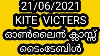 Kite victers timetable june 21Victers channel online class timetableFirst bell 2.0 timetable june 21