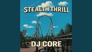 Stealth Thrill