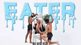 Big Boss Vette - Eater (Lyric Video)
