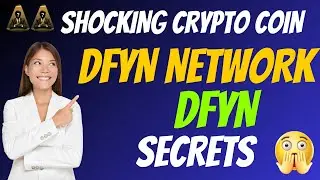 The Shocking Dfyn Network Coin DFYN Secrets | Cryptocurrency New Crypto Token Facts Trading Guide5