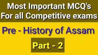 Pre-History of Assam#tet#assamcompetitiveexam #dsh