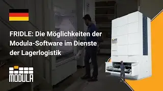 FRIDLE: Die M&ouml;glichkeiten der Modula-Software im Dienste der Lagerlogistik