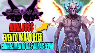 AURAS DO EEWA ENFRENTAMOS O ELDER BOSS AURA AOC/EEWA #30