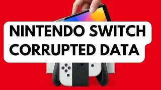 How To Fix Nintendo Switch Corrupted Data