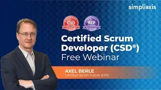 Certified Scrum Developer (CSD) Free Training Webinar by Axel Wilhelm Berle _June 14th 2023