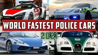 World Fastest Police Cars 2021