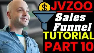 How to Setup Sales Funnel at JVZOO Vendor Tutorial [Part 10]