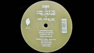 Kemek &ndash; Flow My Tears (Original Mix)