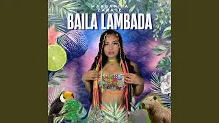BAILA LAMBADA