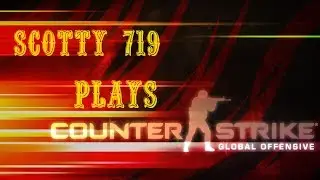 CS:GO| AWP's & Clutch Combo's SCOTTY719