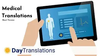 Medical Translation Services by Day Translations (Short Ad)