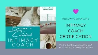 Intimacy Coaching Certification Course