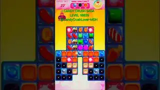LEVEL 18839, SUPERSONIC COLORBOMB COMBINATION, FREE UFO BOOSTER, CANDY CRUSH SAGA, #shorts #foryou