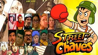 Foi sem querer querendo! Street Chaves Mugen pra Voçês!