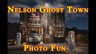 A Photography tour at Nelson Ghost Town Nevada. Travel Photography.