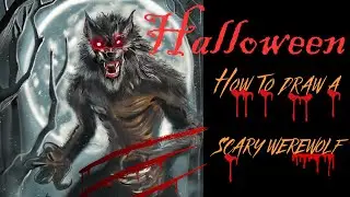 🎉🐺HOW TO DRAW A SCARY WEREWOLF? DESIGN FOR HALLOWEEN🎉