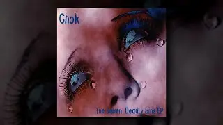 Chōk - The Seven Deadly Sins [Mini-album - ????]