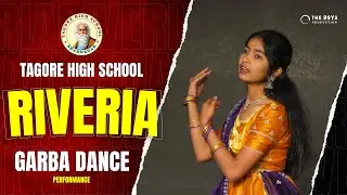 GARBA DANCE ANANYA | TAGORE HIGH SCHOOL | RIVERIA 2025  | THE BOYS PRODUCTION