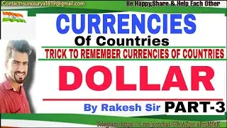 CURRENCIES OF COUNTRIES | DOLLAR | PART-3 | Trick To Remember | Continent | Capital |