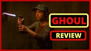 Ghoul Netflix Original Series Review