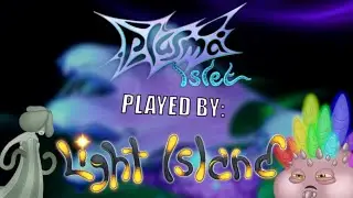 What if: Plasma Islet was played by Light Island