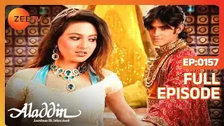 EP 157Aladdin Jaanbaaz Ek Jalwe Anek - Индийское телешоу хинди - Же ТВ
