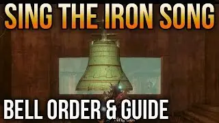 Destiny Rise of Iron: How to Play the Bells How to Sing the Iron Song [Bell Order & Guide]