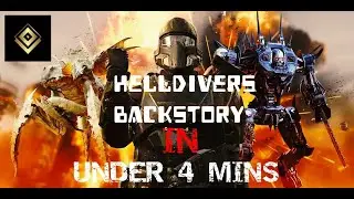 Helldivers Backstory in UNDER 4 MINS - Helldivers Lore