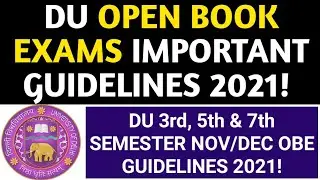DU SOL 3rd & 5th SEMESTER OBE IMPORTANT GUIDELINES 2021! DU OPEN BOOK EXAMINATION GUIDELINES 2021!