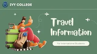 [IVY] Travel Information for International Students