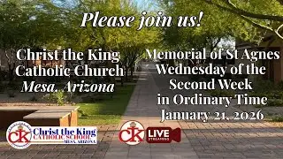 School Mass 01212026 Memorial of St Agnes Wednesday of the 2nd Week in Ordinary Time