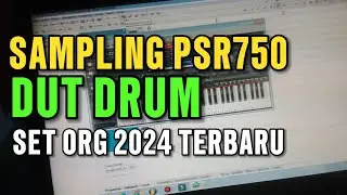 PSR S750 DUT DRUM MANUAL SET ORG Versi 2024 TERBARU SAMPLING DRUM PA900