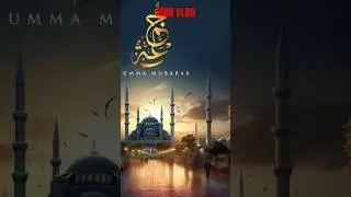 JUMMA MUBARAK MINI VLOG QADRI RAZVI NETWORK #trending #minivlog #vlog #jummamubarak #eid #shortvideo