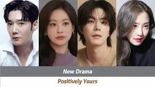 Актерский состав сериала &laquo;Positively Yours&raquo; | У нас будет ребенок | Драма для взрослых