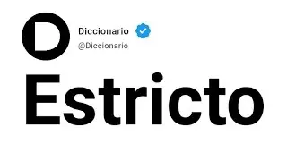 Estricto Significado En Espa&ntilde;ol