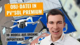 OBJ-DATEI AUS DROHNE in PV*SOL Premium importieren | Tutorial | Airclip Software