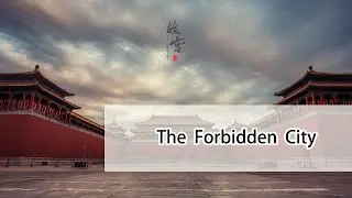 The Legendary Architecture of Forbidden City