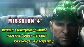 Splinter Cell Blacklist Perfectionist Ghost Stealth No Knockouts Mission #4 