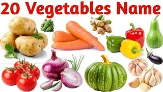 Vegetables Name |20 Vegetables Name for Kids | Learning Vegetables Names in English with Pictures