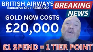 BA 2025 GOLD &pound;20K NO MORE TIER RUNS CHANGES AHEAD