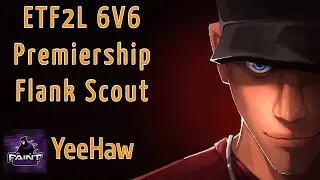 Flank Scout POV - Sunshine - ETF2L 6v6 Premiership