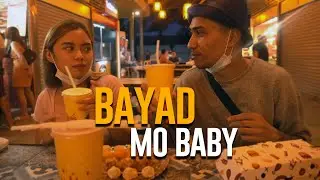 BAYAD MO BABY