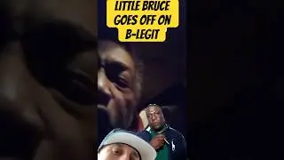 Маленький Брюс отправляется на B-Legit