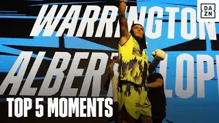 TOP 5 MOMENTS | Josh Warrington vs. Luis Alberto Lopez Card